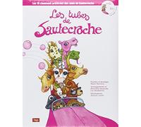 Les tubes de Sautecroche