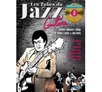 Les tubes du jazz guitare. Metodo (Vol. 2)