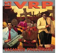 Les V.R.P. Vacances Prolongees (CD)