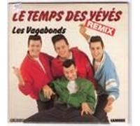 Les Vagabonds - Cd Single le Temps des Yeyés