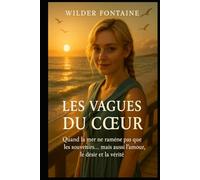 Les Vagues du Cœur