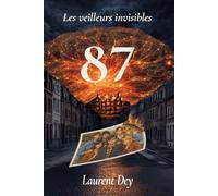 Les veilleurs invisibles: 87