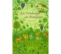 Les vendanges au Beaujolais