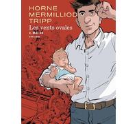 Les vents ovales - Tome 3 - Mai 68