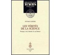 Les vérités de la science. Pratique, récit, histoire: le cas Pasteur