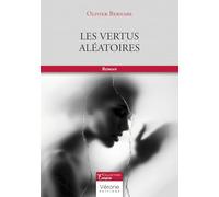 Les vertus aléatoires