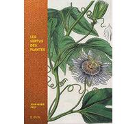 Les vertus des plantes