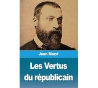 Les vertus du républicain