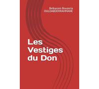 Les Vestiges du Don