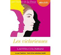 Les Victorieuses: Livre audio 1 CD MP3 - Suivi d'un entretien avec l'autrice