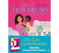 Les Victorieuses ou le palais de Blanche