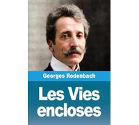 Les Vies encloses