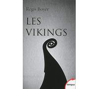 Les Vikings: Histoire et civilisation