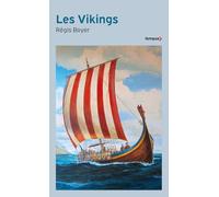 Les Vikings: Histoire et civilisation