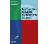 Les violences sexuelles d'adolescents: Fait de societé ou histoire de famille ?