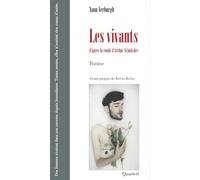 Les vivants: D'après La Ronde d'Arthur Schnitzler
