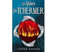 Les Voies du Tchermer: Texte Intégral