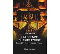 Les voiles de l'ombre: Tome IV : Les voiles de l'ombre