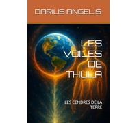 LES VOILES DE THULA: LES CENDRES DE LA TERRE