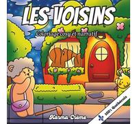 Les Voisins: Livre coloriage cosy
