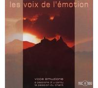Les Voix De L Emotion - La Passion Du Chant
