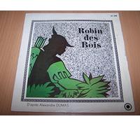 Les voix de Lisette Lemaire, Linette Lemercier, Roger Bret, Pierre Marteville - Alors, raconte... Robin des bois