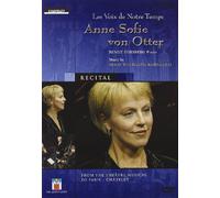 Les Voix De Notre Temps - Anne-Sophie Von Otter, Théâtre Du Chatelet 2000