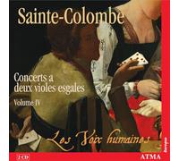 Les Voix humaines - Complete Works for two equal viols, vol. 4