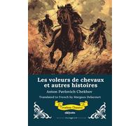 Les voleurs de chevaux et autres histoires | French Translation of The Horse-Stealers and Other Stories