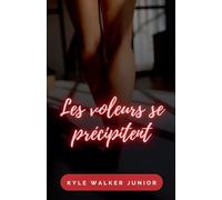 Les voleurs se précipitent