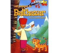 Les voyages de balthazar, vol. 2 - le fou à pattes bleues