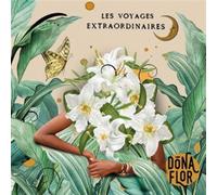 Les Voyages Extraordinaires - Dona Flor (Audio CD)