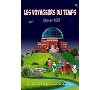 Les Voyageurs du Temps - Kepler186f: Version Éco