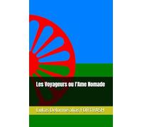 Les Voyageurs ou l'Ame Nomade