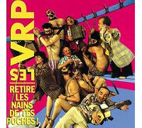 Les Vrp - Retire Les Nains De Tes Poches
