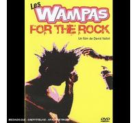 Les Wampas - For The Rock