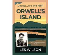 Les Wilson Orwell's Island (Tascabile)