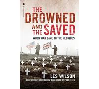 Les Wilson The Drowned and the Saved (Tascabile)
