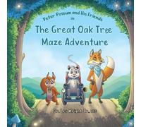 Les Wright Peter Possum and His Friends in The Great Oak Tree Maze A (Tascabile)