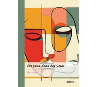 Les yeux dans les yeux