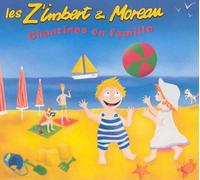 LES Z'IMBERT & MOREAU - CHANTINES EN FAMILLE