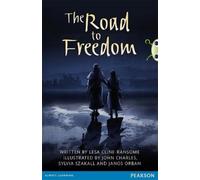 Lesa Cline Ransome Bug Club Pro Guided Year 6 The Road to Freedom (Tascabile)