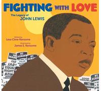 Lesa Cline-Ransome Fighting with Love (Copertina rigida)