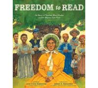 Lesa Cline-Ransome Freedom to Read (Copertina rigida) (PRESALE 24/09/2026)
