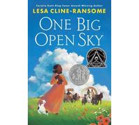 Lesa Cline-Ransome One Big Open Sky (Tascabile)