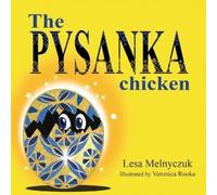 Lesa Melnyczuk The Pysanka Chicken (Tascabile) Baba's Chooks