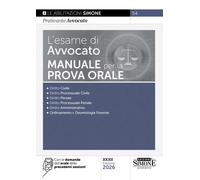 L'esame di avvocato. Manuale per la prova orale - 2026 - Edizioni