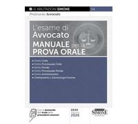 L'ESAME DI AVVOCATO. MANUALE PER LA PROVA ORALE - AA.VV. - Edizioni Giuridiche