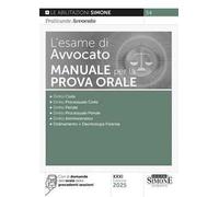 L'esame di avvocato. Manuale per la prova orale. Con espansioni online