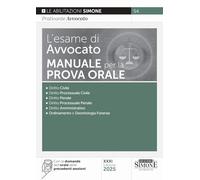 L'ESAME DI AVVOCATO - MANUALE PER LA PROVA ORALE - AA.VV. - Edizioni